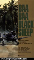 Biography Book Review: Baa Baa Black Sheep by Gregory Pappy Boyington