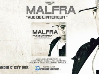 MALFRA Feat ETYR & ME-DHI "GRANDIR C'EST DUR" - EXTRAIT ALBUM VUE DE L'INTERIEUR