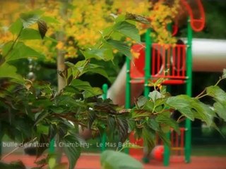 Chambéry vous offre une bulle de nature : Le Mas Barral