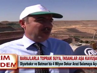 BARAJLARLA TOPRAK SUYA, İNSANLAR AŞA KAVUŞACAK
