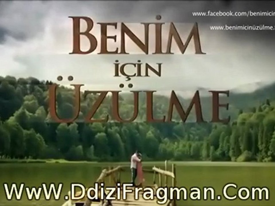 Benim İçin Üzülme 1. Bölüm Fragmanı