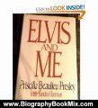 Biography Book Review: Elvis and Me by Priscilla Beaulieu Presley, Sandra Harmon