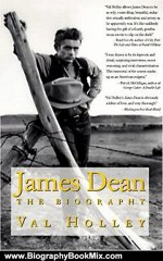 Biography Book Review: James Dean: The Biography by Val Holley
