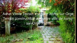 A Vendre Terrain Juvisy-sur-Orge 91 Achat Vente Terrain Juvisy-sur-Orge Essonne