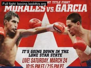Garcia vs Morales full fight