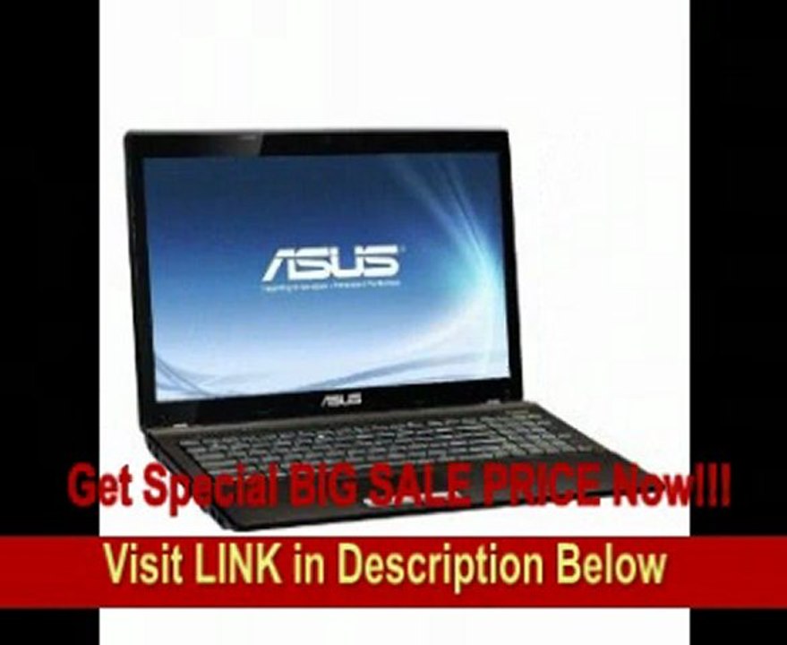 SPECIAL DISCOUNT Asus X53U-FS11 15.6" Laptop (AMD Dual-Core Processor C-60 Processor, 2 GB RAM, 320 GB Hard Drive, Windows 7 Home Premium)...