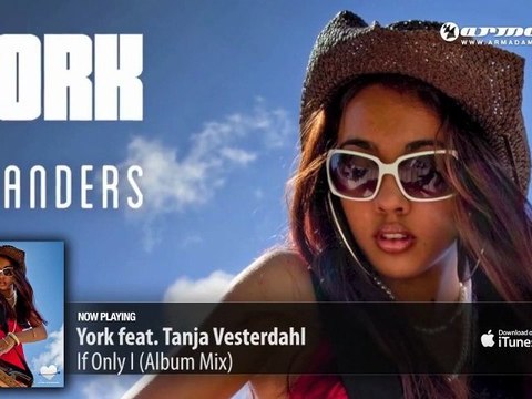 York feat. Tanja Vesterdahl - If Only I (Album Mix)