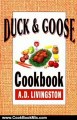 Cooking Book Review: Duck & Goose Cookbook (A. D. Livingston Cookbook) by A. D. Livingston