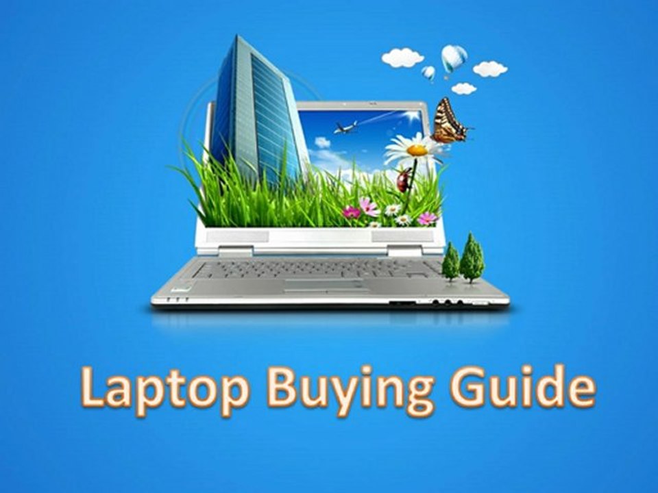 Laptop Buying Guide