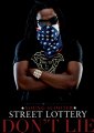 Young Scooter - Don't Lie (Street Lottery)