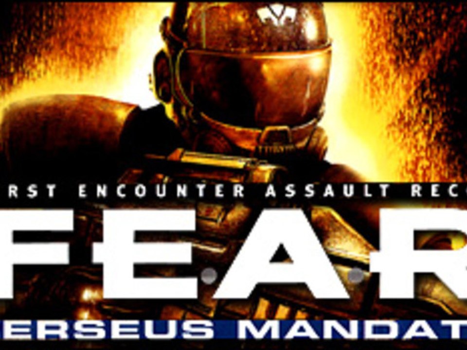 F.E.A.R Persus Mandate (partie1)