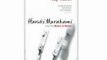 Biography Book Review: Haruki Murakami and the Music of Words by Jay Rubin