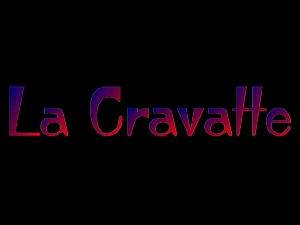 La Cravatte