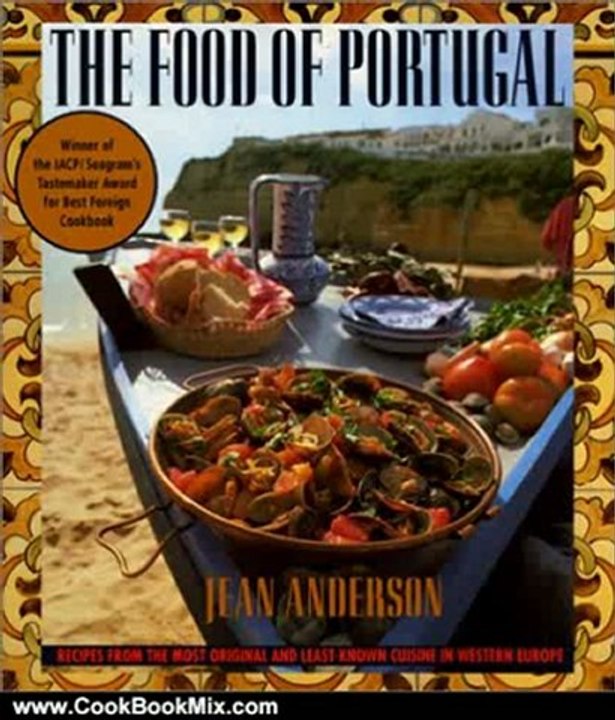 Cooking Book Review: Food of Portugal by Jean Anderson