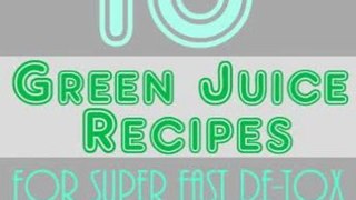 Cooking Book Review: The Top 10 Green Juice Recipes For Super Fast De-Tox and Weight Loss by Jamie V. Jarvis