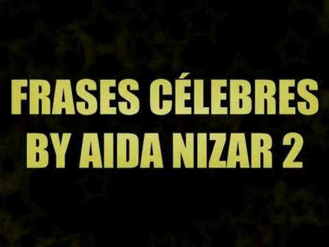 Frases Célebres By Aida Nizar 2