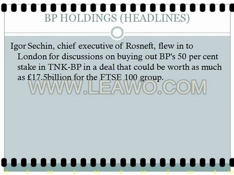 ROSNEFT IS POISED TO BUY BP'S HOLDINGS IN RUSSIA by BP Holdings