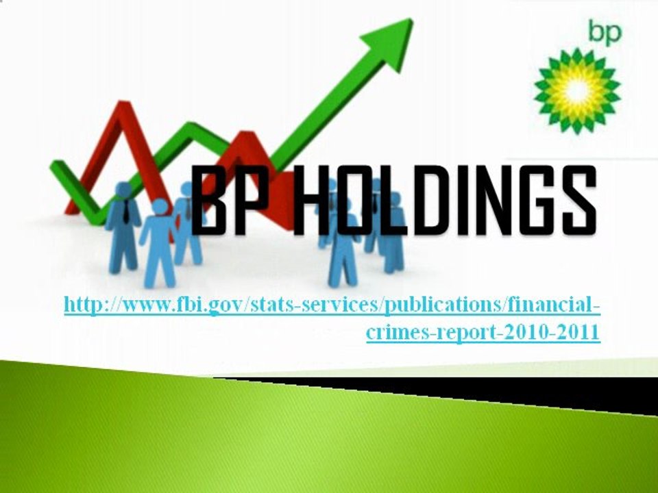 Financial Crimes Report to the Public , BP Holdings Sweden