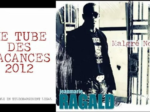 JM RAGALD - Malgrès nous