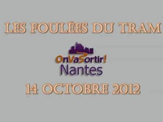 Foulées du Tram - 14 Octobre 2012