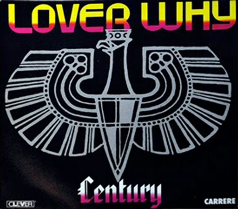 Century - Lover Why