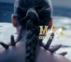 Mac Demetrius EDIT MIX SHOW LINER "Yor moment is now "