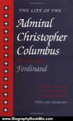 Biography Book Review: The Life of the Admiral Christopher Columbus: by his Son Ferdinand by Benjamin Keen