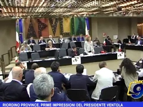 Riordino Province, prime impressioni del Presidente Ventola