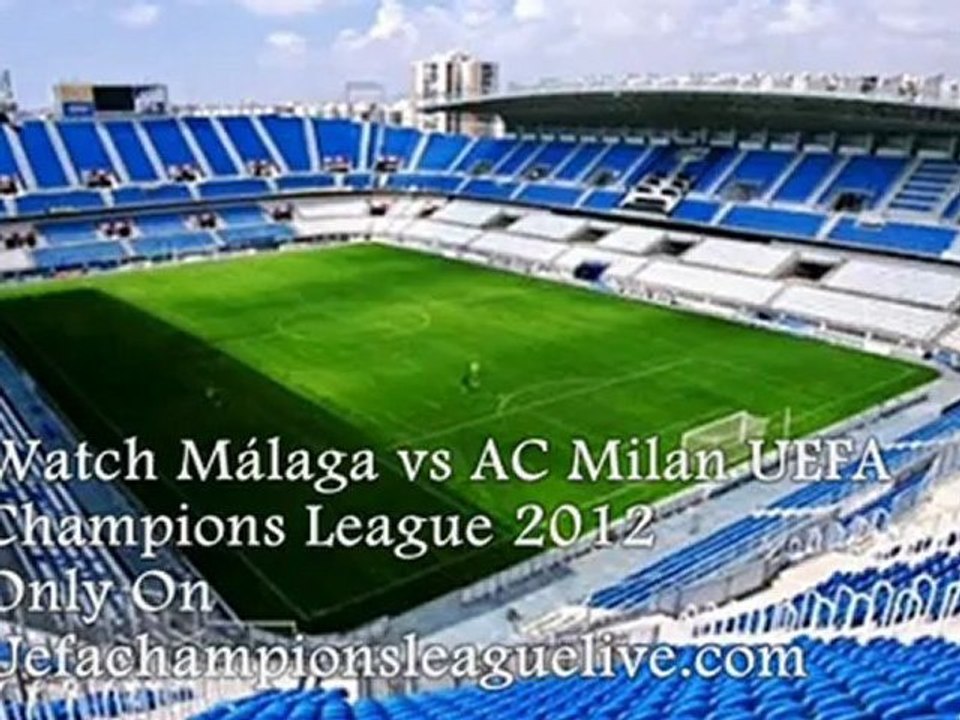 Wed 24 Oct Football- UEFA AC Milan vs Malaga Live Streaming