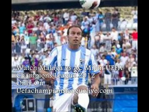 Football Champions League AC Milan vs Malaga Live Streaming 24 Oct 2012