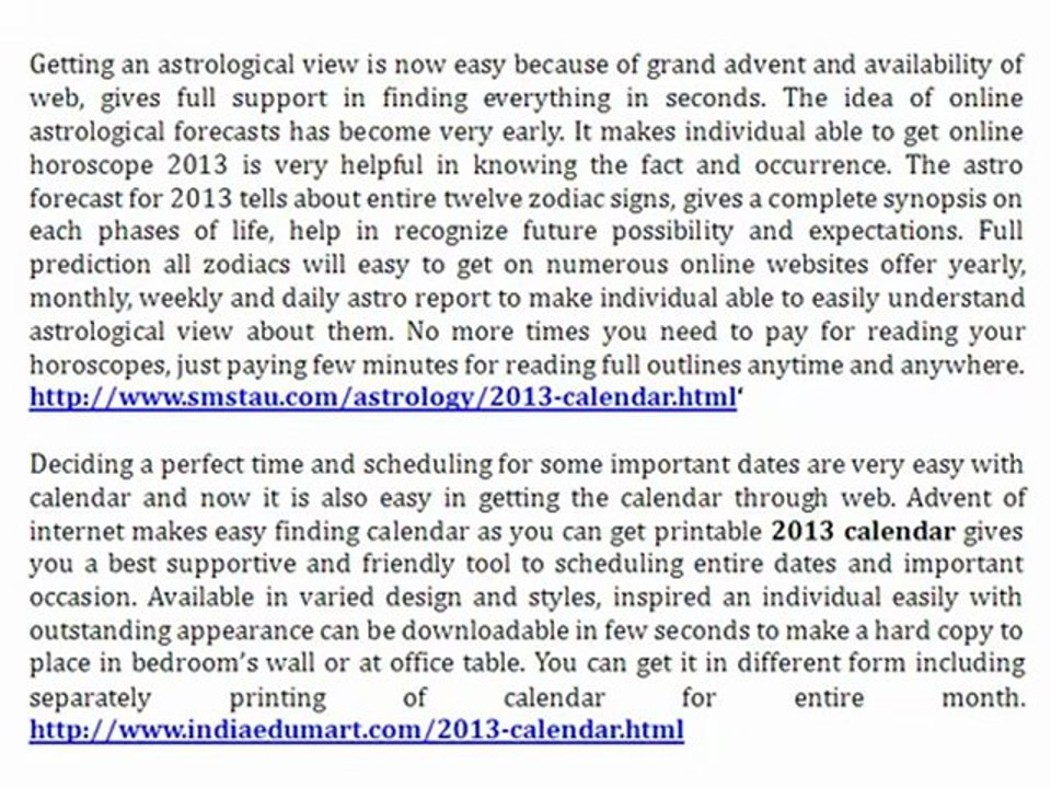 Possibility You Can Realize with Online Horoscope 2013