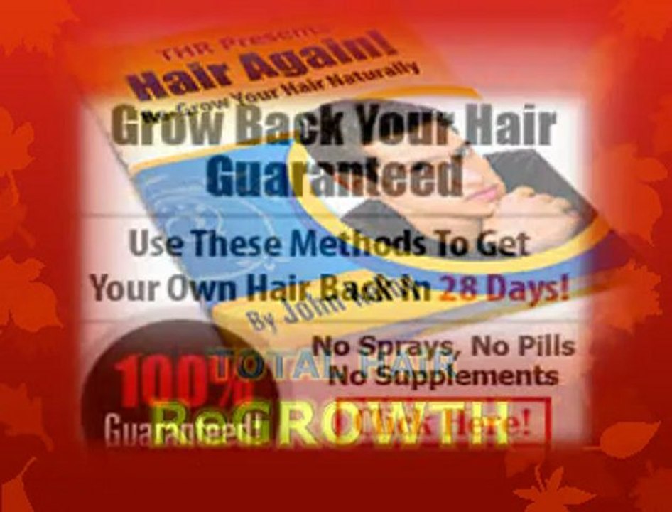 TOTAL HAIR REGROWTH  (How To Stop Hair Loss And Regrow It The Natural Way)
