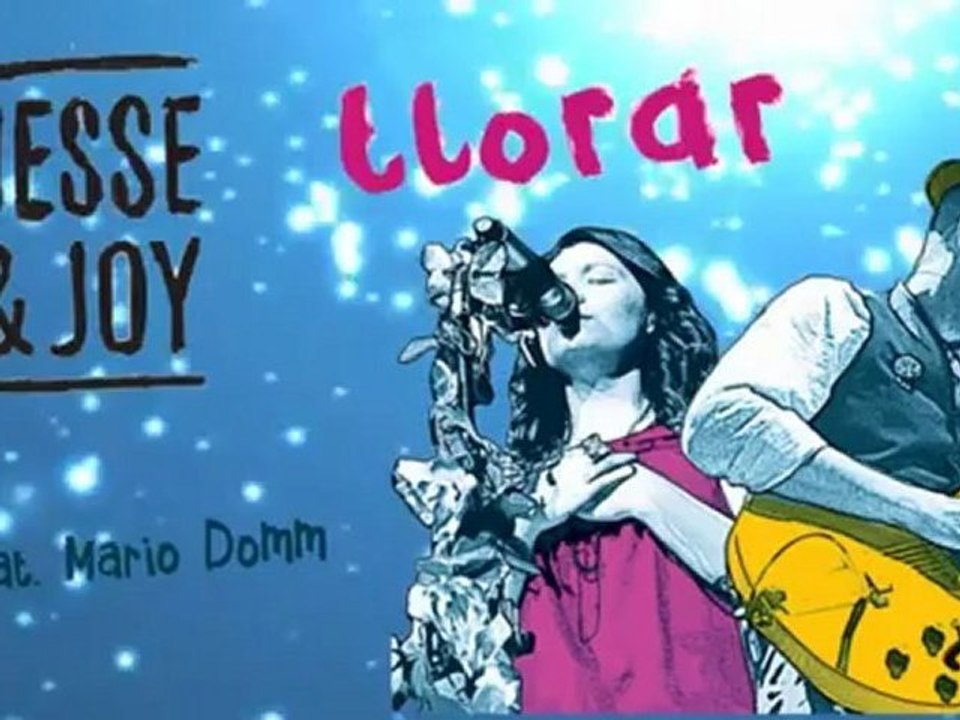 Jesse & Joy - "Llorar" ft. Mario Domm (Video Lyric)