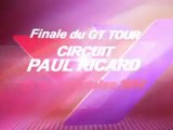Etape Finale du GT Tour - Circuit Paul ricard