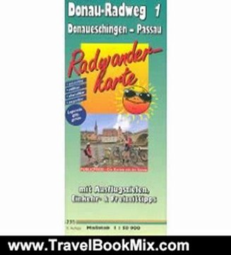 Travelling Book Review: Danube River 1 (Germany) Cycling Path 1:50,000 Map, laminated by Publicpress