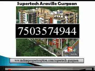 Supertech Araville Gurgaon call 9650268727