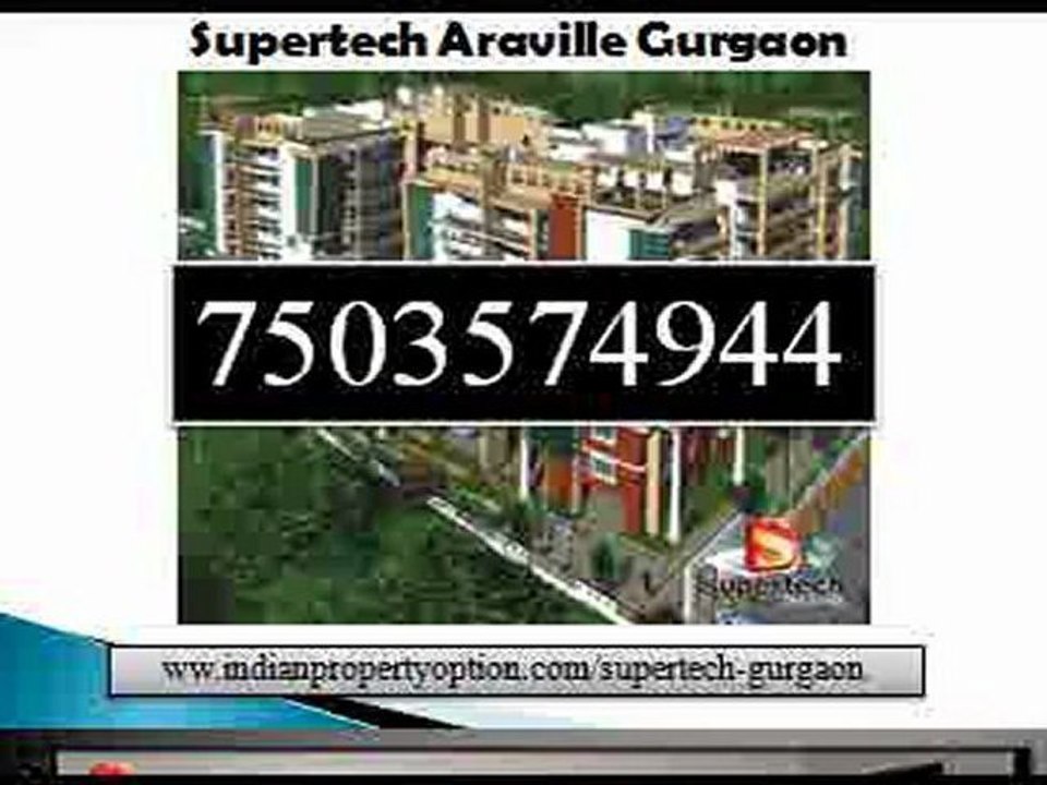 Supertech Araville Gurgaon call 9650268727