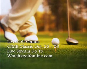 Golf CIMB Classic Kuala Lumpur Oct 25 - 28  2012 Live