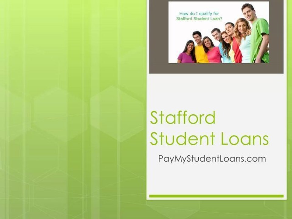 Stafford Student Loans