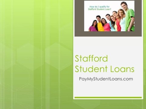 Stafford Student Loans