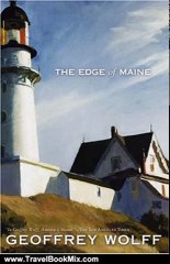 Travelling Book Review: Edge of Maine (Directions) by Geoffrey Wolff