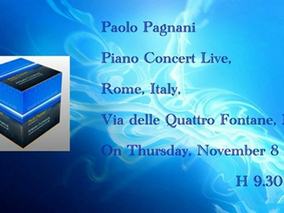 Paolo Pagnani - Concert Live at Rome, Italy, 8th Nov. 2012, h 9.30 pm