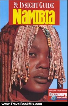 Travelling Book Review: Insight Guide Namibia (Insight Guides) by Melissa De Villers, Lesley Gordon