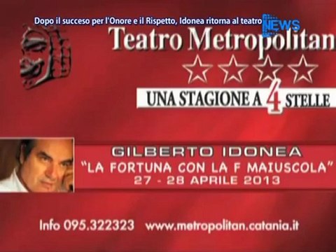 Dopo Il Successo Per L'Onore E Il Rispetto, Idonea Riforma Al Teatro - News D1 Television TV