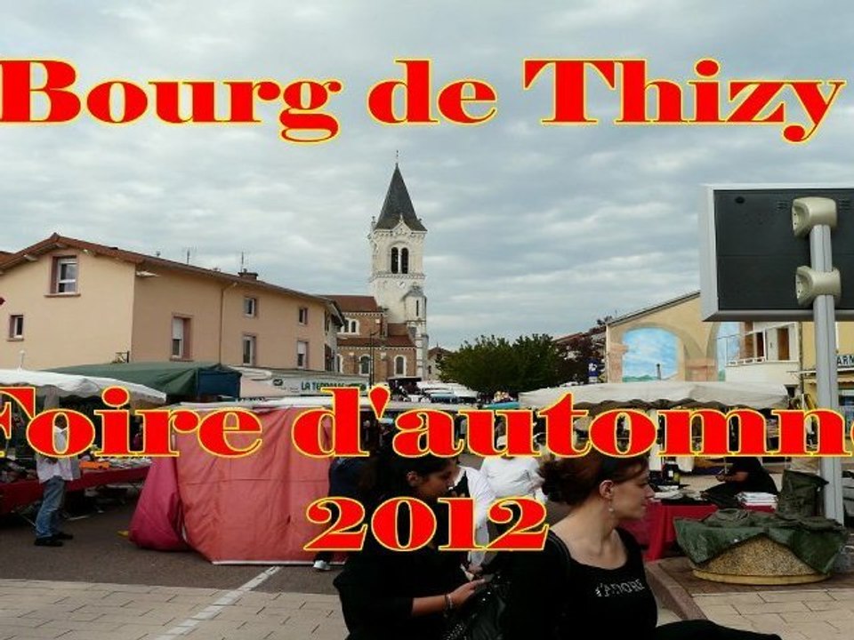 2012--BOURG DE THIZY-FOIRE D' AUTOMNE