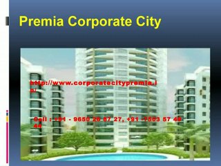 Premia Corporate City,Call 7503574944