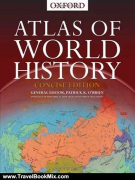 Travel Book Review: Concise Atlas of World History by Patrick O'Brien