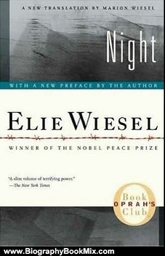 Biography Book Review: Night by Elie Wiesel, Marion Wiesel