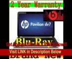HP Pavilion dv7t Quad Edition 17.3 Laptop - Intel Quad Core i7-2670QM (2.2 GHz) / 1GB GDDR5 Radeon Graphics / 8GB DDR3 Memory / 750GB Hard Drive / Blu-ray player & SuperMulti DVD burner / FingerReader / Beats Audio / 2 USB 3.0 / dark umber / 2 Year W