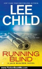 Fiction Book Review: Running Blind (Jack Reacher, No. 4) by Lee Child